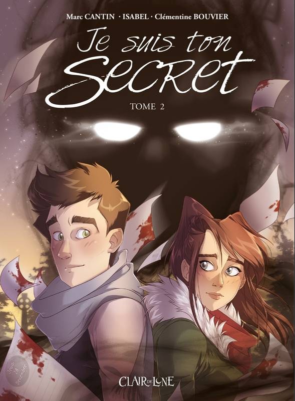 Je suis ton secret, Tome 2