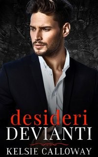 Desideri devianti 