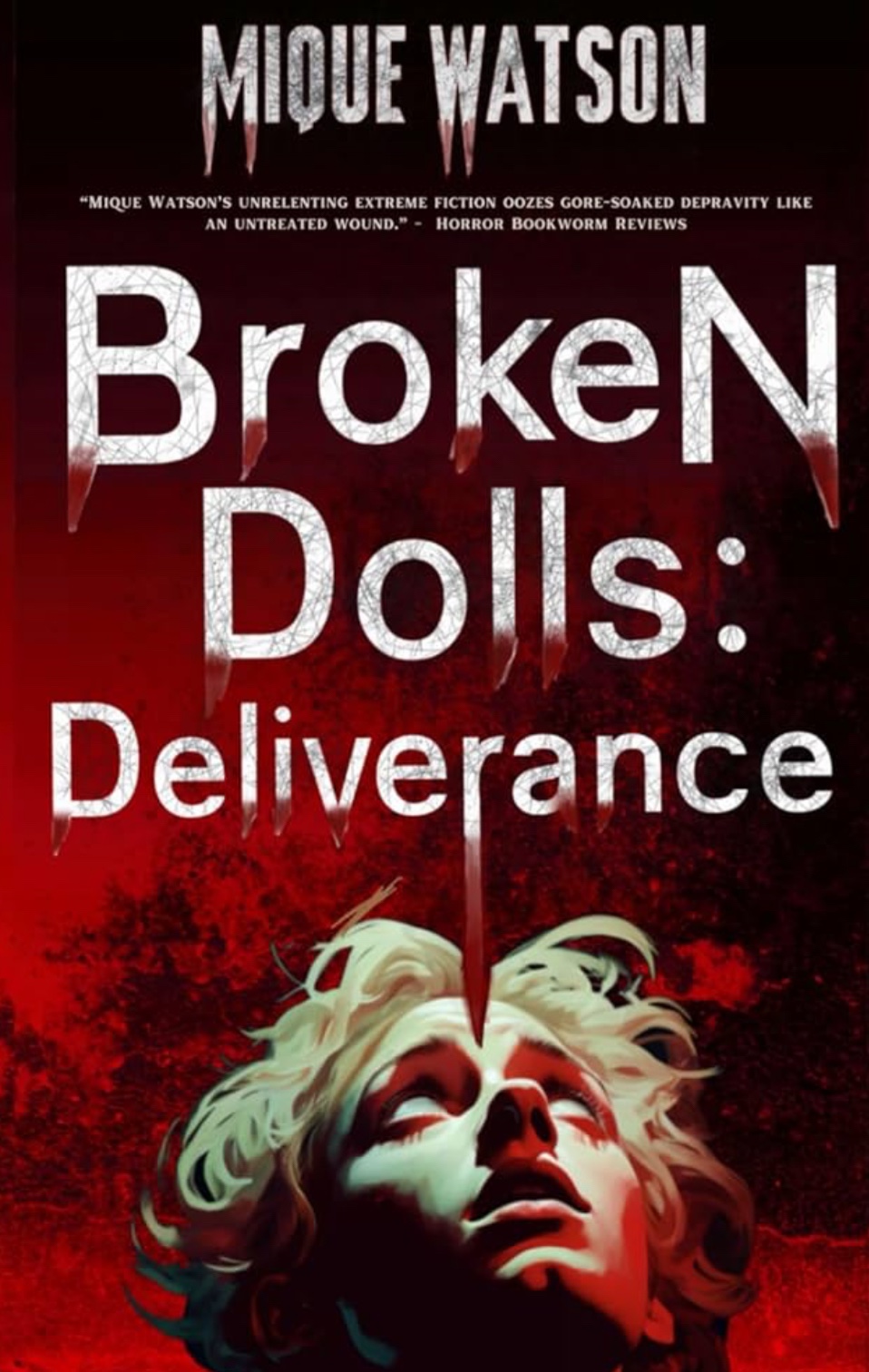 Broken Dolls: Deliverance