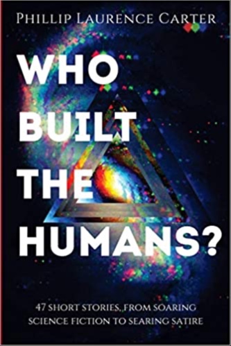 Who Built the Humans?