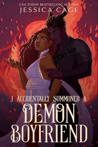 I Accidentally Summoned A Demon Boyfriend