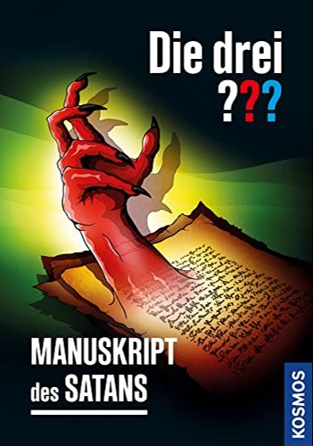 Die Drei Fragezeichen und das Mansukript des Satans