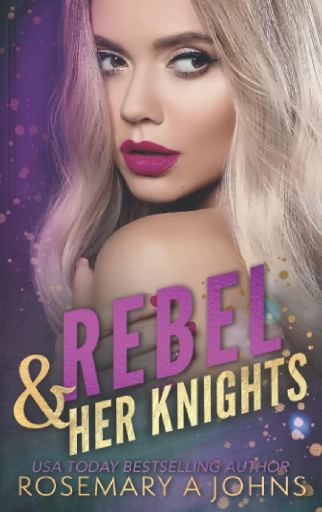 Rebel & Her Knights