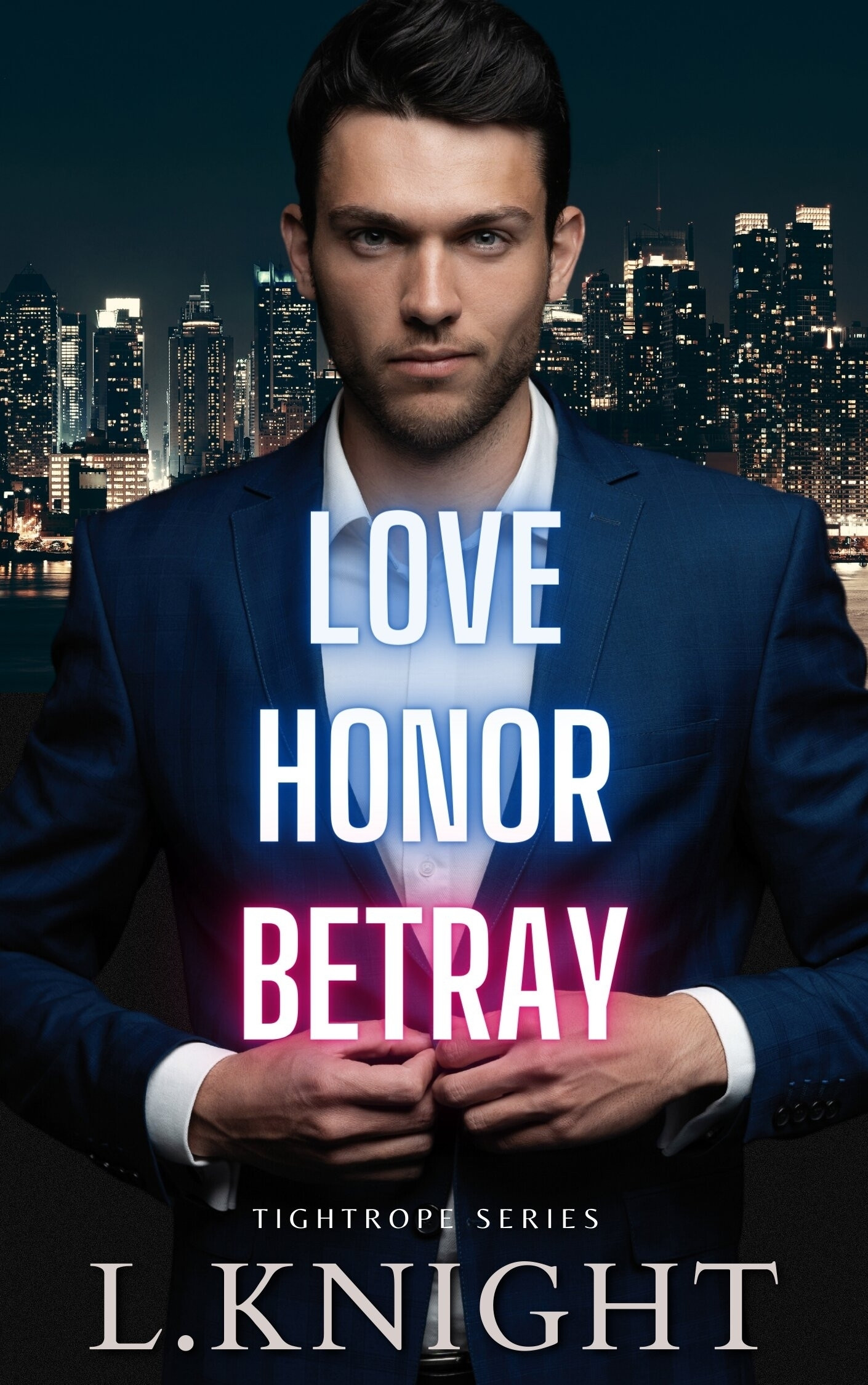 Love Honor Betray