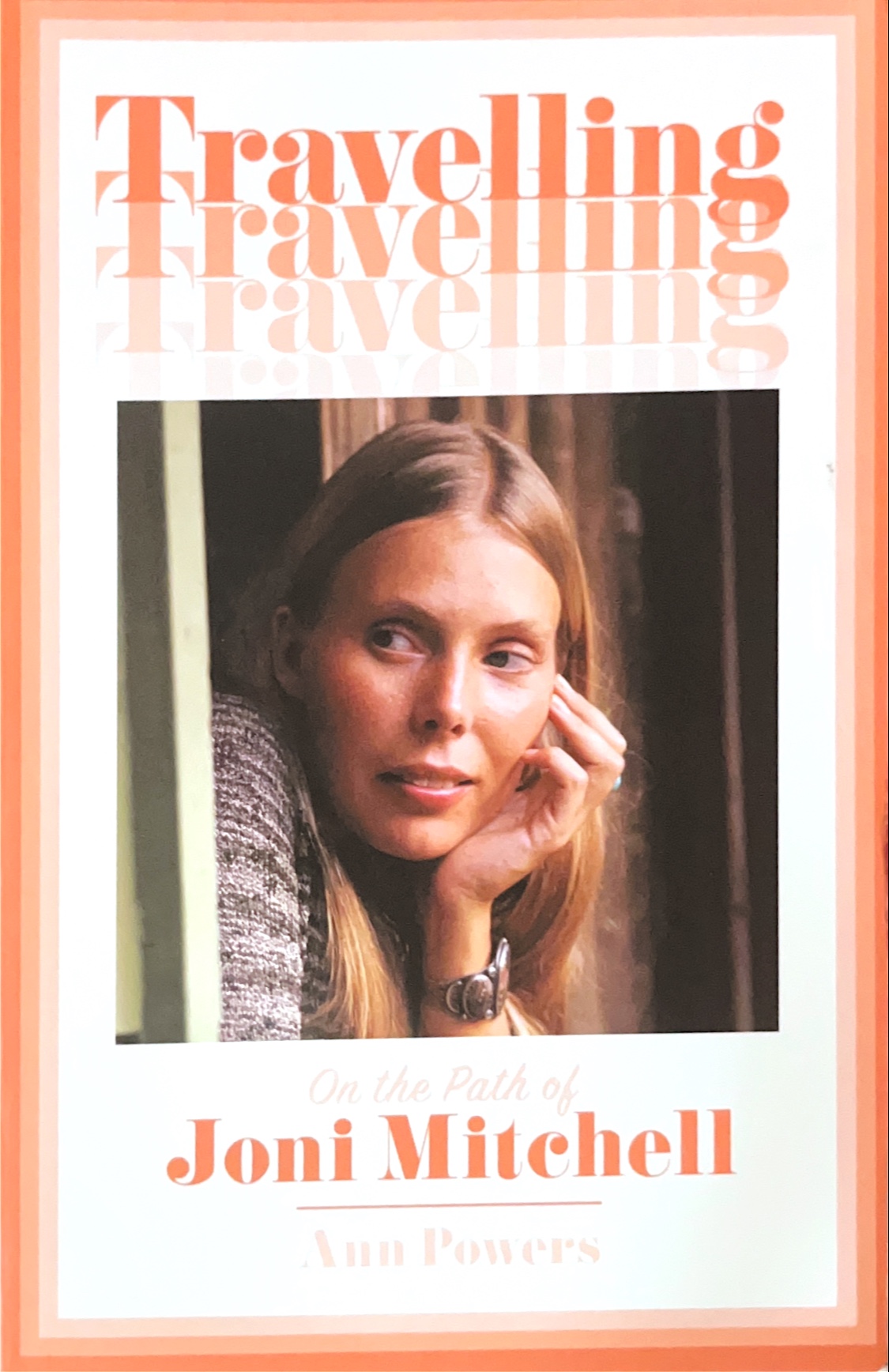 Travelling On the Path of Joni Mitchell