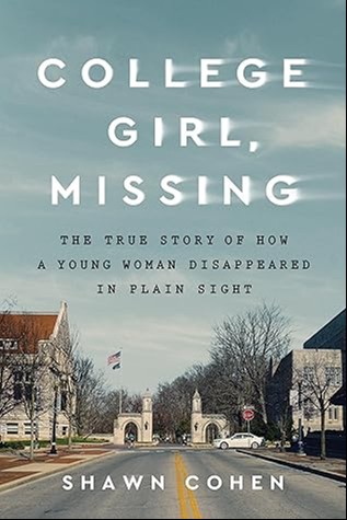 College Girl, Missing