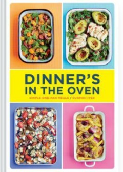 Dinner's In The Oven