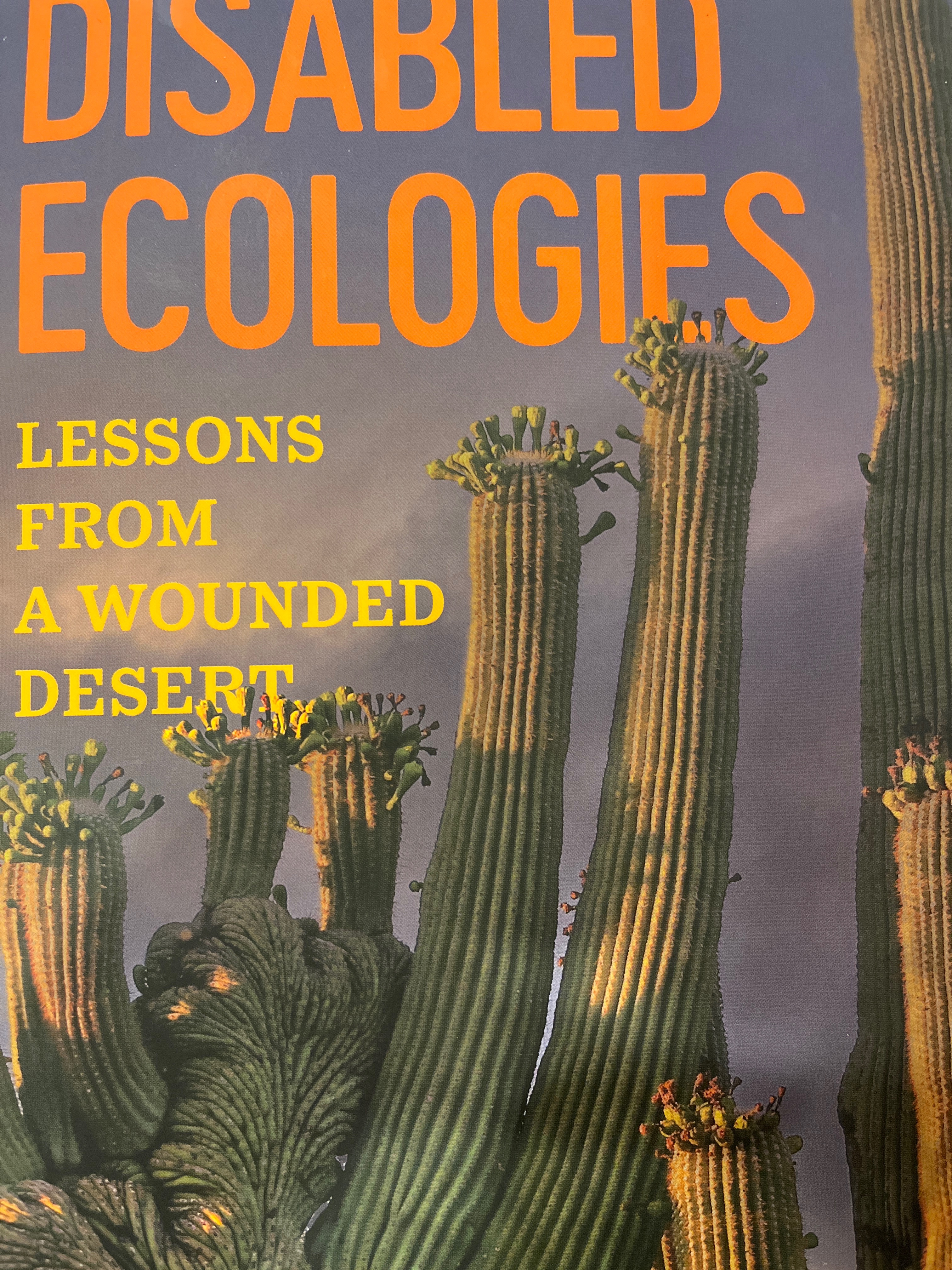 Disabled Ecologies