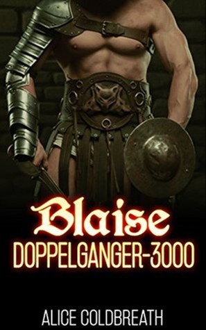BLAISE: Doppelganger-3000
