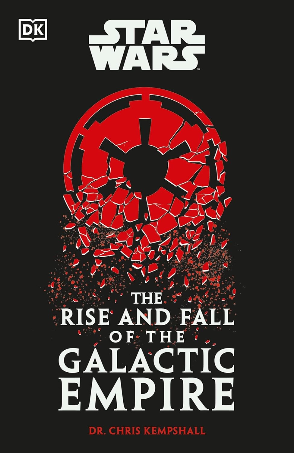 Star Wars: The Rise and Fall of the Galactic Empire