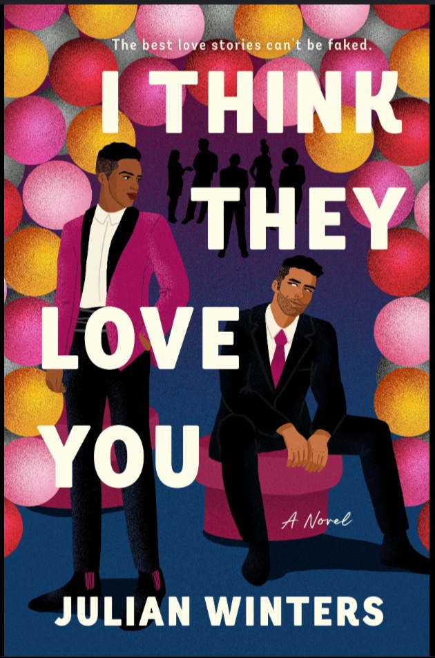 I think they love you