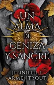 Un Alma de Ceniza y Sangre