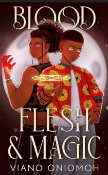 Blood, Flesh & Magic