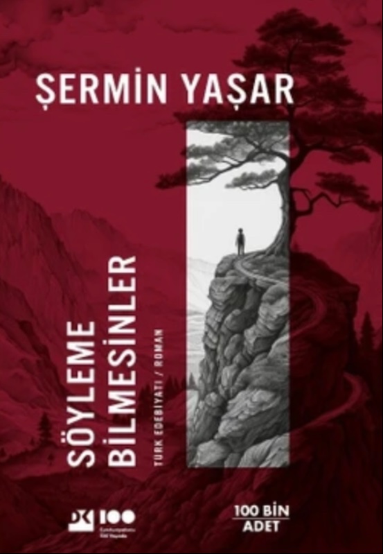 Söyleme Bilmesinler 