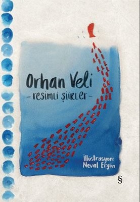 Orhan Veli-Resimli Şiirler