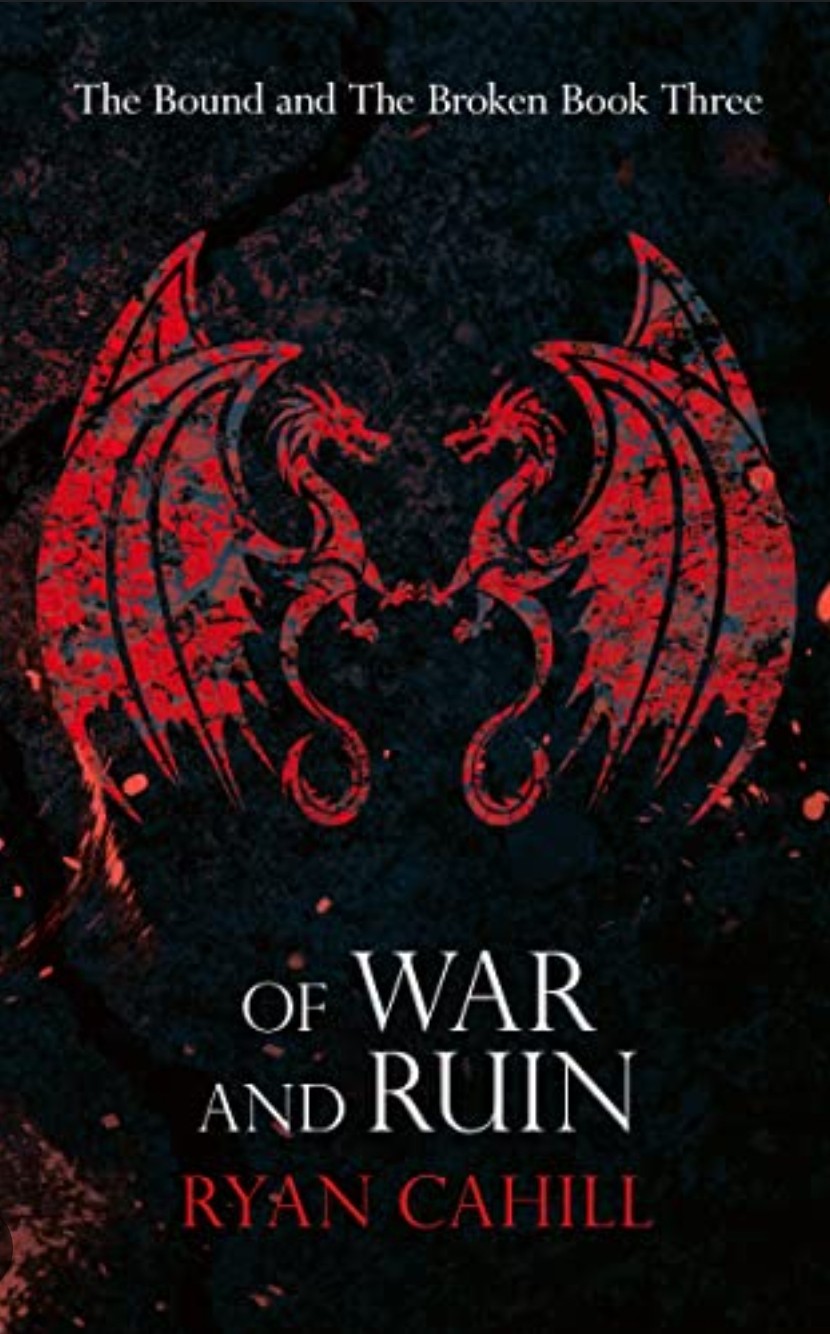 Of War and Ruin