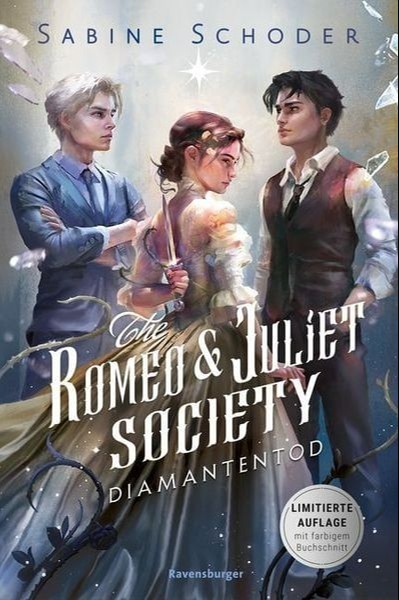 The Romeo & Juliet Society: Diamantentod