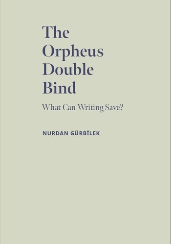 The Orpheus Double Bind