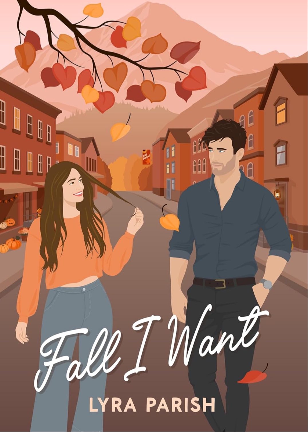 Fall I Want