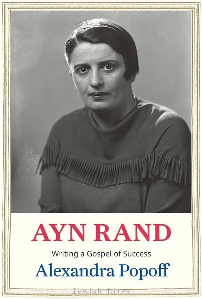 Ayn Rand: Writing a Gospel of Success