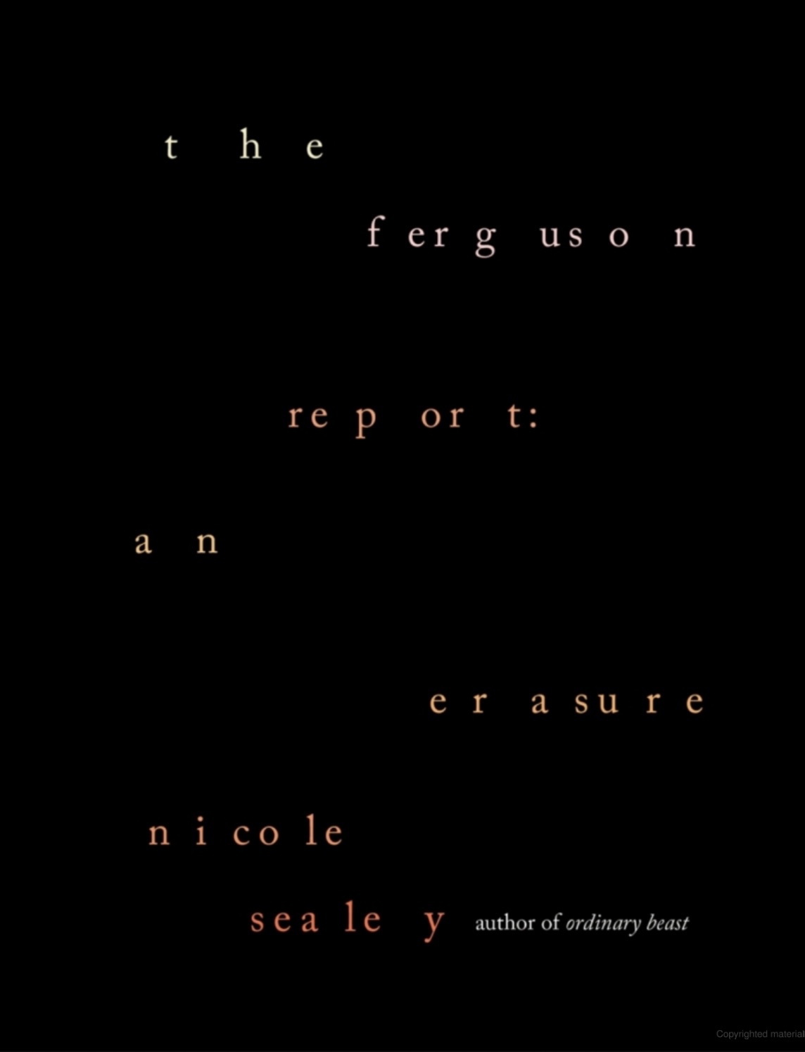 The Ferguson Report: An Erasure