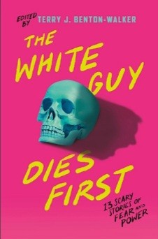 The White Guy Dies First 
