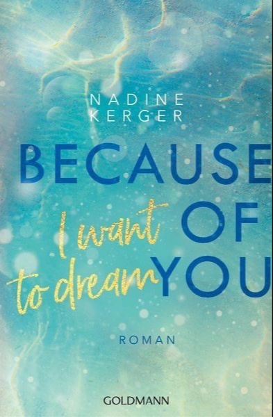 Because of You I Want to Dream