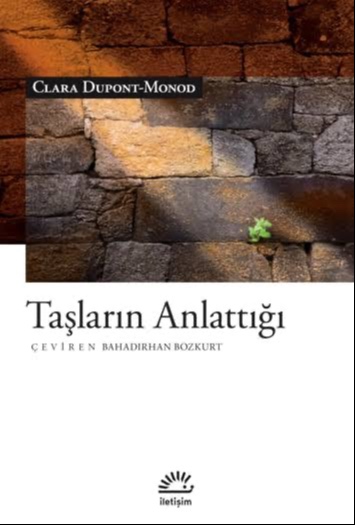 Taşların Anlattığı