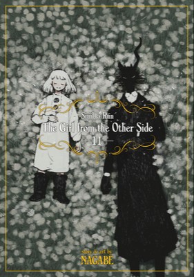 The Girl From The Other Side: Siúil, A Rún, Vol. 11