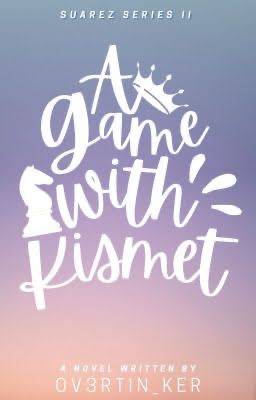 A Game with Kismet 