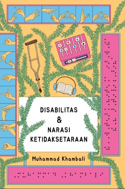  Disabilitas dan Narasi Ketidaksetaraan