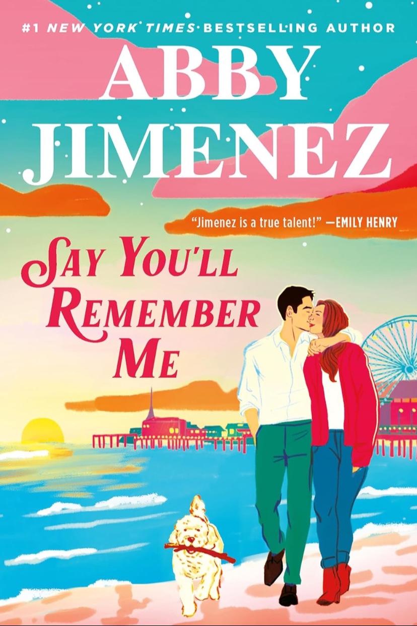 Say You’ll Remember Me