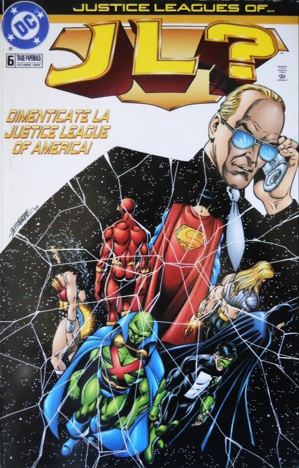 Dimenticate la Justice League of America - JLA TP #6