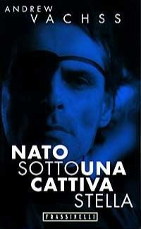 Nato Sotto una Cattiva Stella