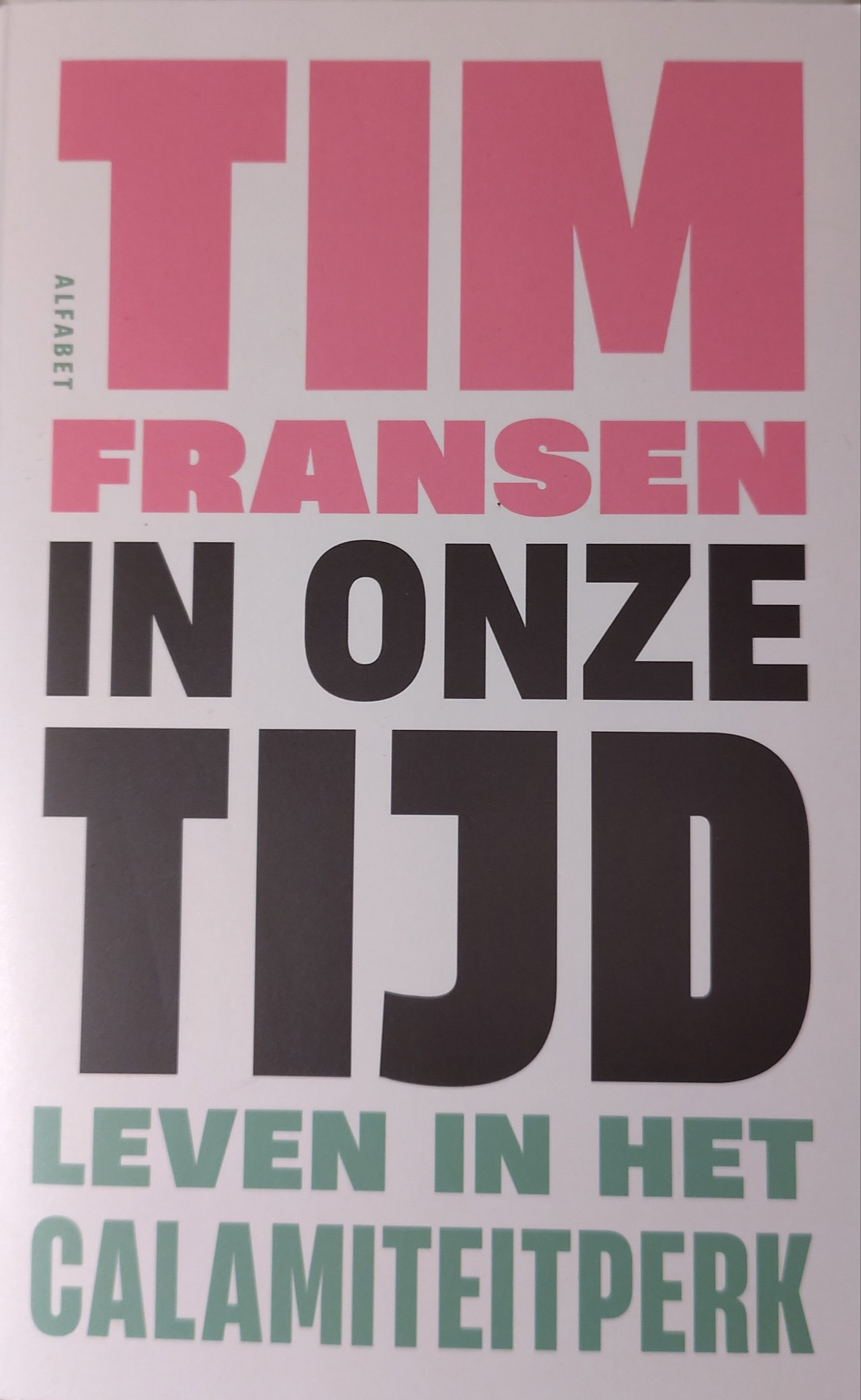 In onze tijd
