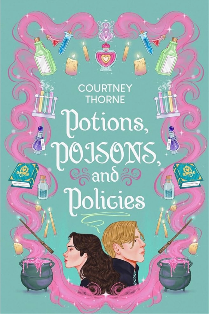 Potions, Poisons, and Policies 