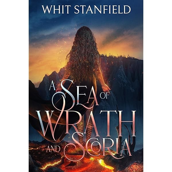 A Sea of Wrath and Scoria