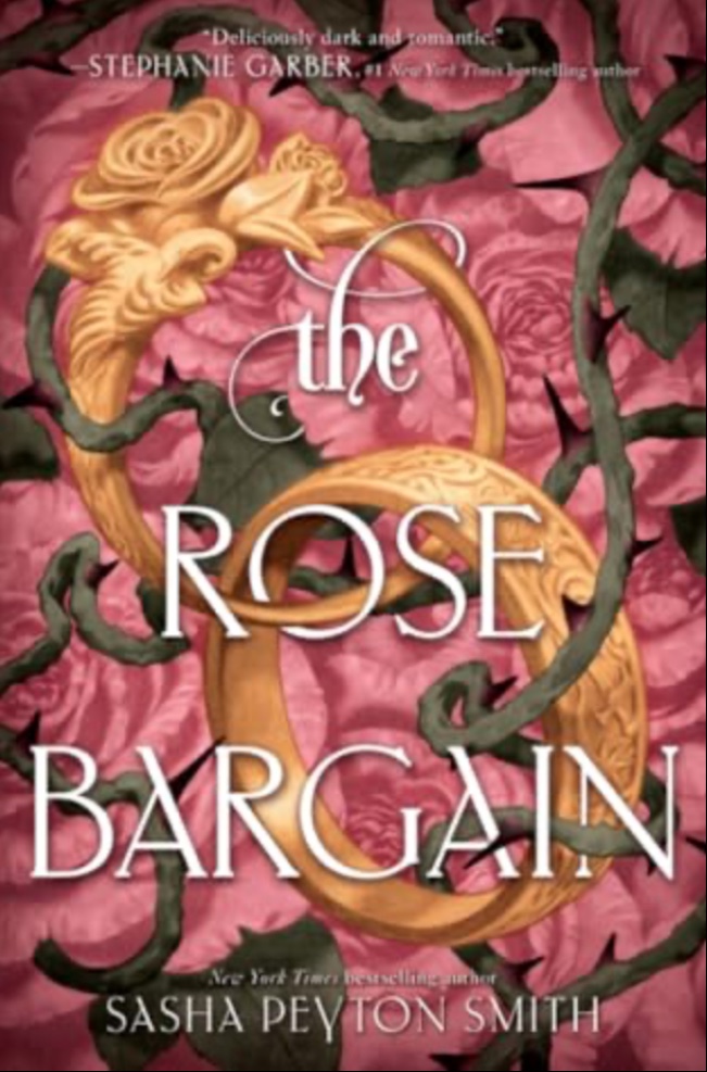 The Rose Bargain