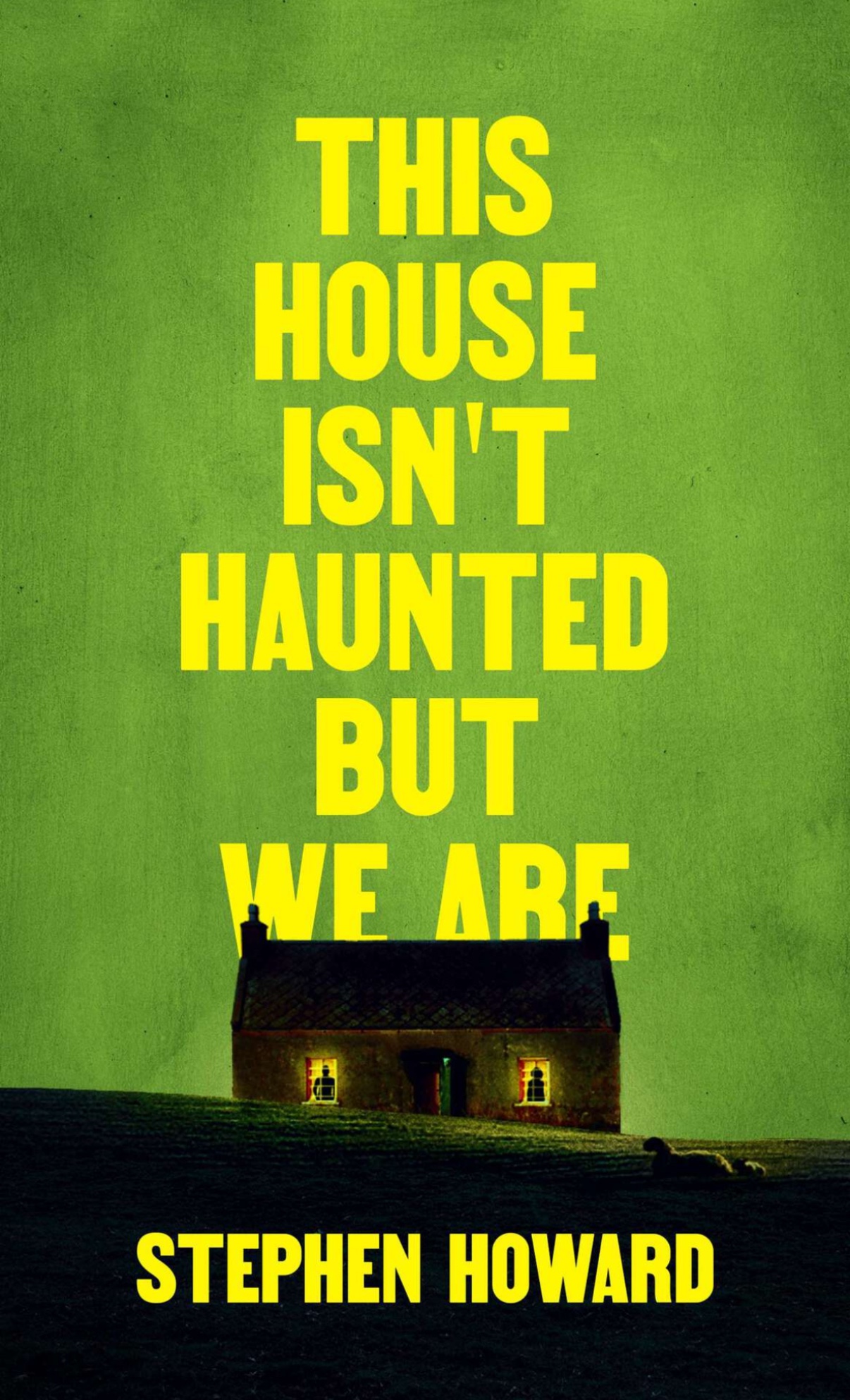 This House Isn’t Haunted But We Are