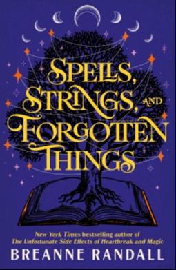 Spells, Strings, and Forgotten Things