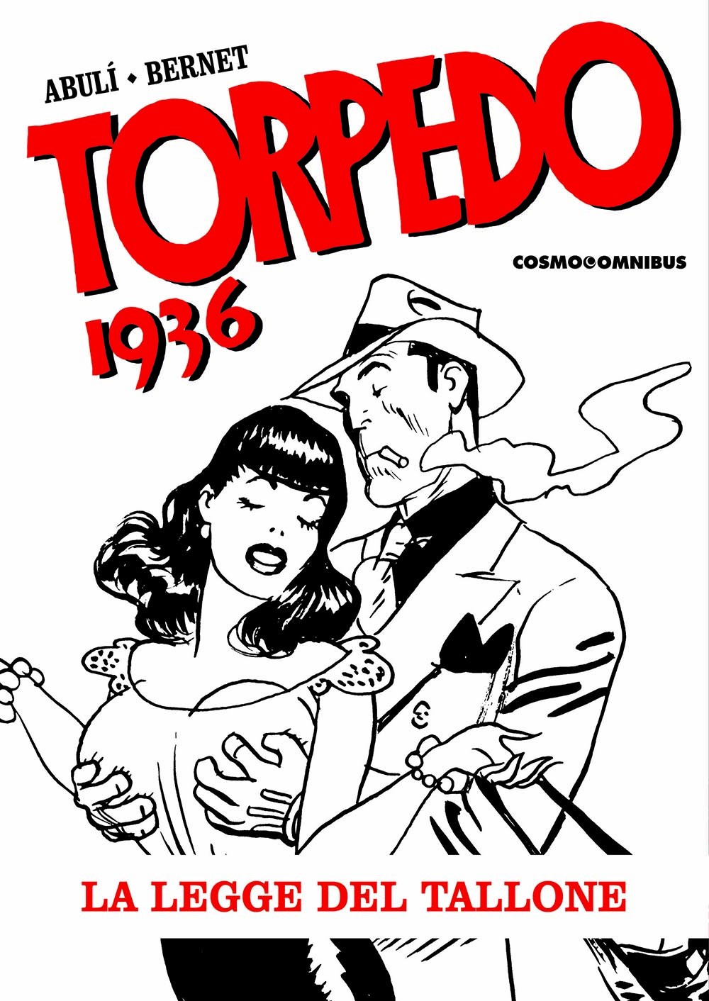 Torpedo 1936 Vol. 2  - Cosmo Omnibus