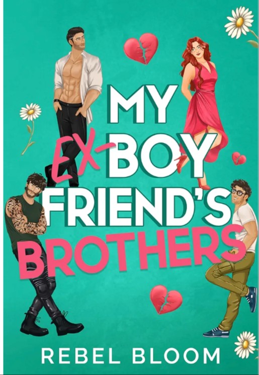 My Ex-Boyfriends Brothers