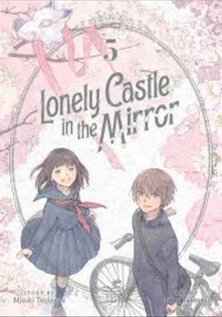 Lonely Castle in the Mirror Vol. 5