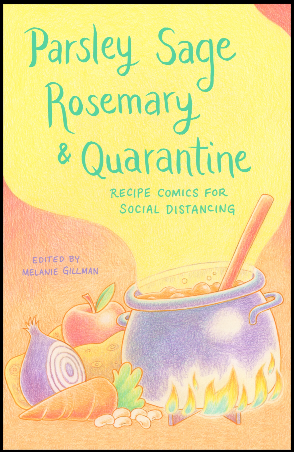 Parsley Sage Rosemary & Quarantine