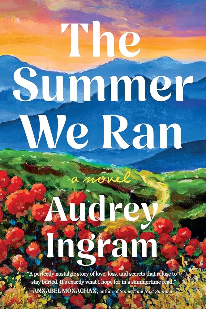 The Summer We Ran
