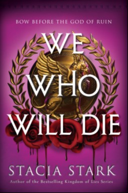 We Who Will Die