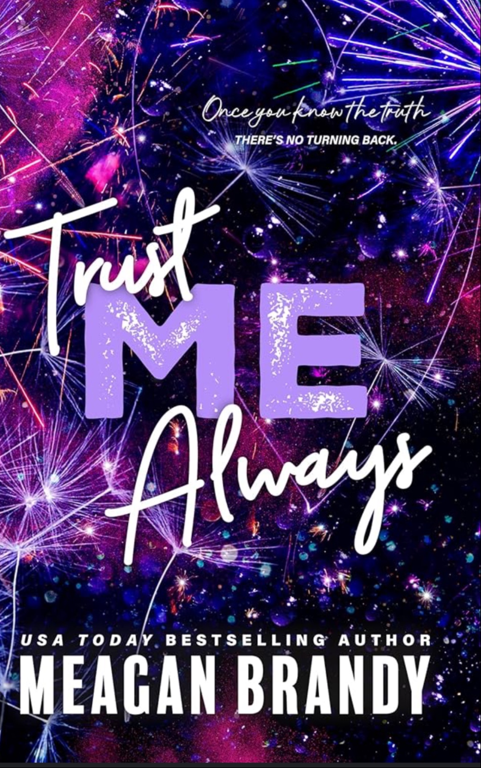 Trust Me Always