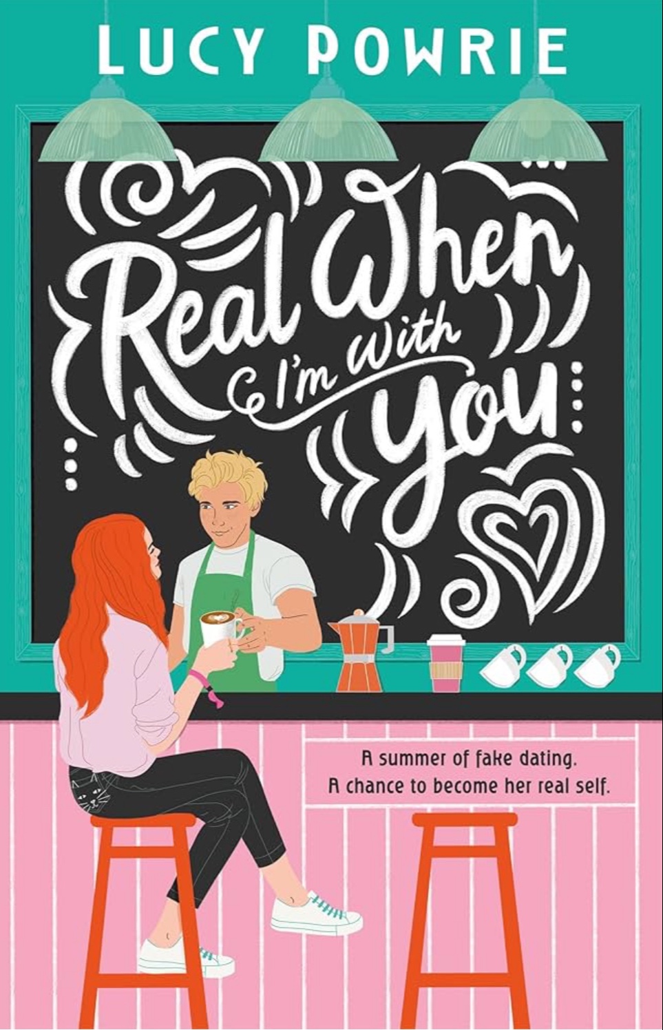 Real When I’m With You