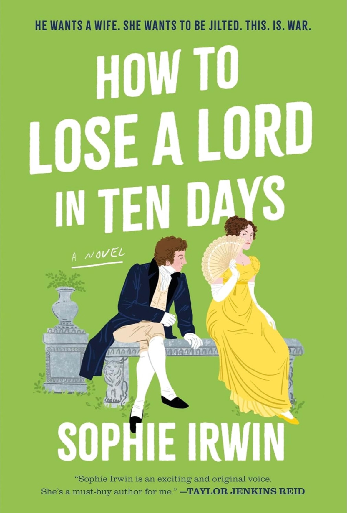How To Lose a Lord in Ten Days