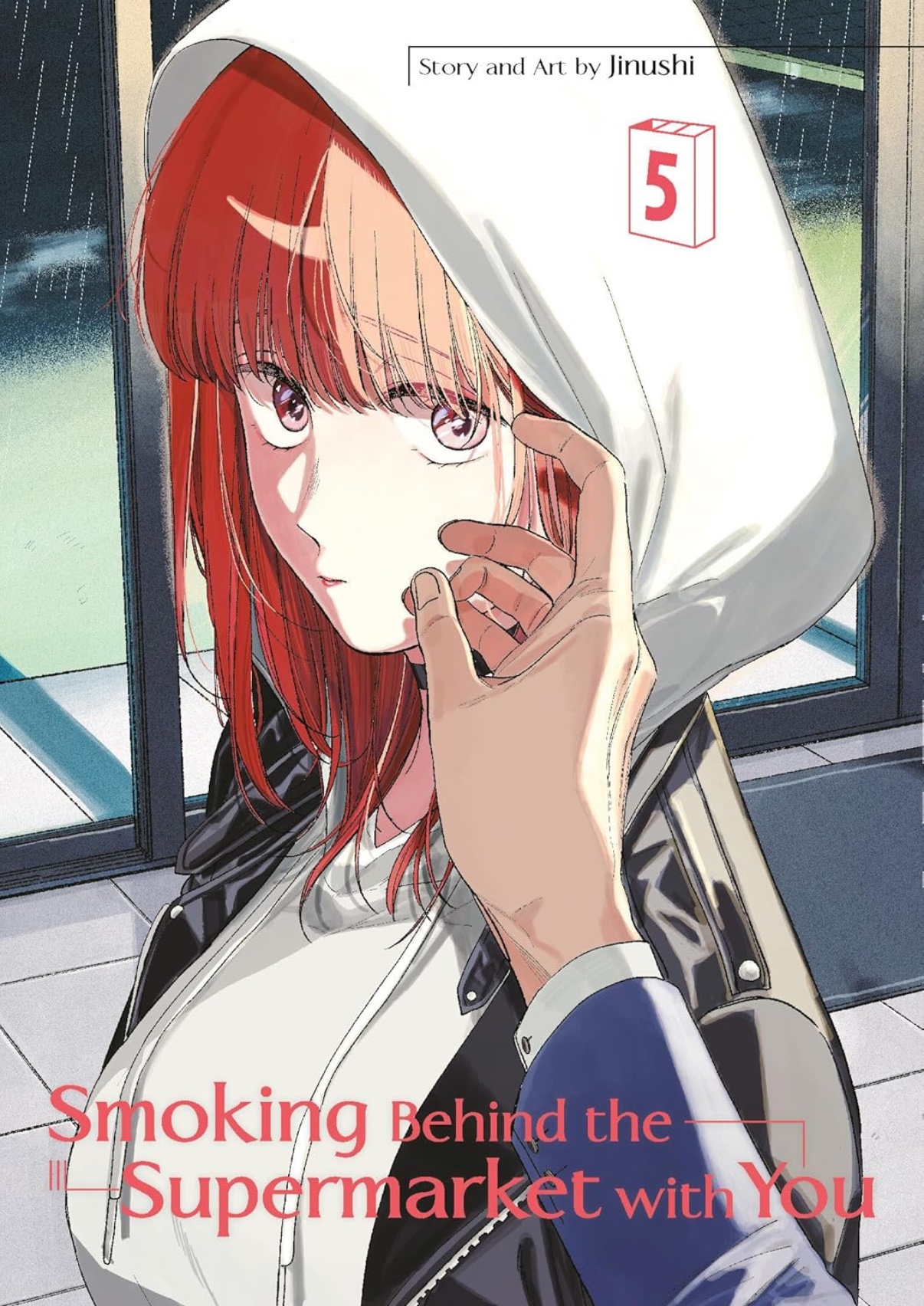 Smoking Behind the Supermarket with You, vol. 5 